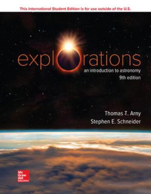 Explorations: Introduction to Astronomy 1260565890 Book Cover
