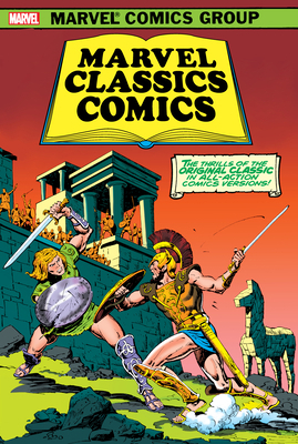 Marvel Classics Comics Omnibus 1302925261 Book Cover