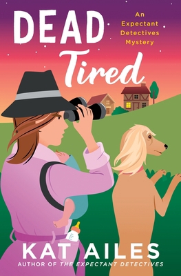 Dead Tired: A Mystery 1250322731 Book Cover