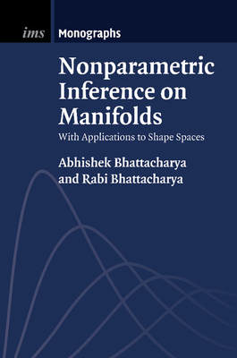 Nonparametric Inference on Manifolds 1107484316 Book Cover