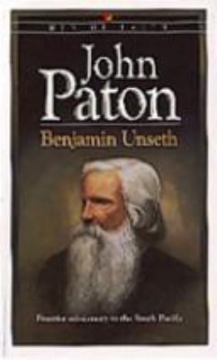 John Paton: Missionary to the Cannibals: His Au... 1556614950 Book Cover