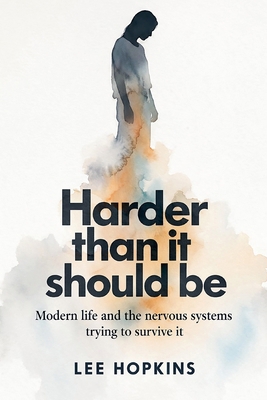 Harder Than It Should Be B0GTMNWB67 Book Cover