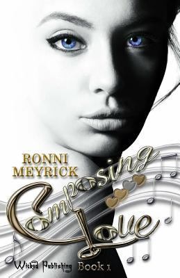 Composing Love 1986177807 Book Cover