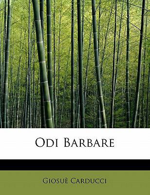 Odi Barbare [Italian] 1115075918 Book Cover