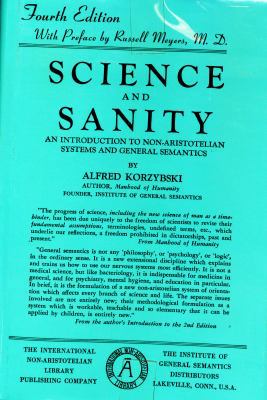 Science and Sanity: An Introduction to Non-Aris... 0937298018 Book Cover