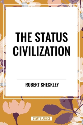Status Civilization B0D4WVDLJM Book Cover