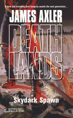 Skydark Spawn B000OXI4UG Book Cover