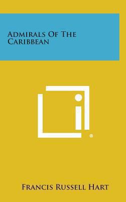 Admirals of the Caribbean 1258832852 Book Cover