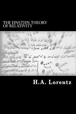 The Einstein Theory of Relativity: A Concise St... 1482612763 Book Cover