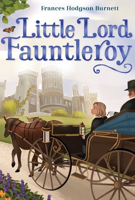 Little Lord Fauntleroy 1665916893 Book Cover