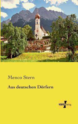 Aus deutschen Dörfern [German] 3956106229 Book Cover