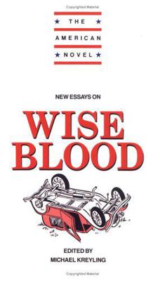 New Essays on Wise Blood 0521445744 Book Cover