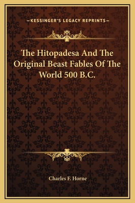 The Hitopadesa And The Original Beast Fables Of... 1169240097 Book Cover