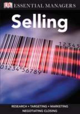 DK Essential Managers: Selling 0756641969 Book Cover