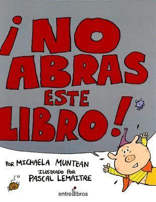 No Abras Este Libro/don't Open This Book (Spani... [Spanish] 8496517152 Book Cover