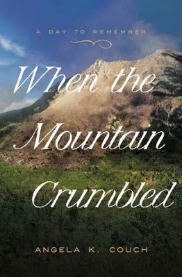 When the Mountain Crumbled [Large Print] 1420526294 Book Cover