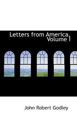 Letters from America, Volume I 1103506978 Book Cover