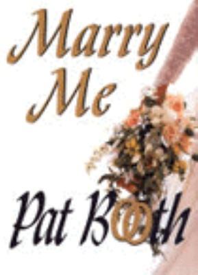 Marry Me (G K Hall Large Print Book Series) [Large Print] 0783818653 Book Cover