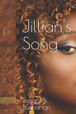 Jillian's Song 1795641126 Book Cover