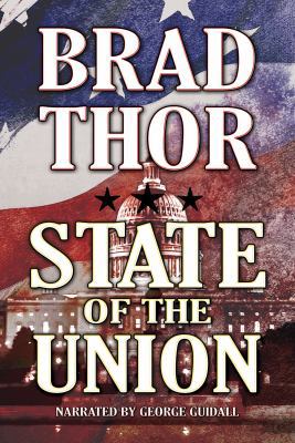 State of the Union by Brat Thor Unabridged CD A... 1440731713 Book Cover
