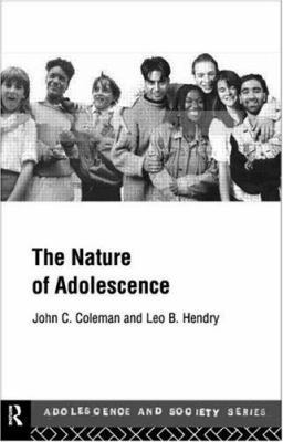 The Nature of Adolescence. 3e 0415198984 Book Cover