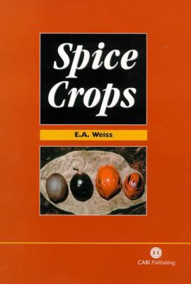 Spice Crops 0851996051 Book Cover