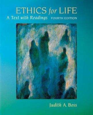 Ethics for Life: A Text with Readings 0073386642 Book Cover