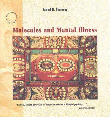 Molecules and Mental Illness (Scientific Americ... 0716760339 Book Cover