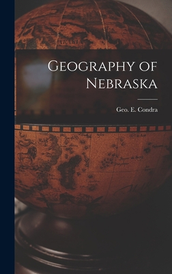 Geography of Nebraska 1018584684 Book Cover