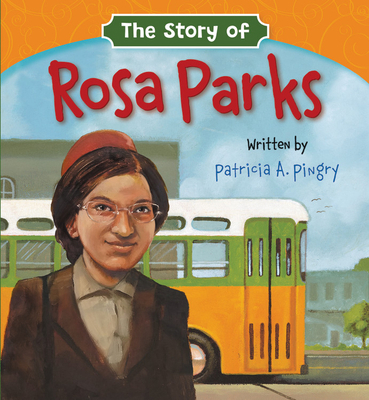 The Story of Rosa Parks 1546034439 Book Cover