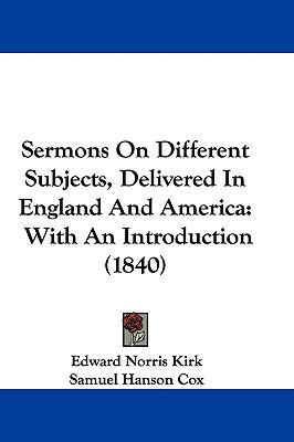 Sermons on Different Subjects, Delivered in Eng... 1104569795 Book Cover