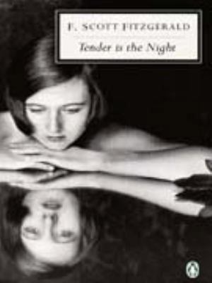 20th Century Tender Is The Night 0140188584 Book Cover
