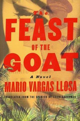 The Feast of the Goat 0374154767 Book Cover