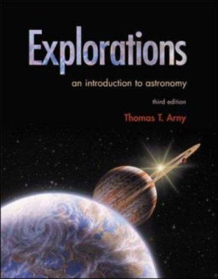Explorations: An Introduction to Astronomy with... 0072486678 Book Cover