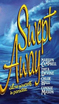 Swept Away: Lose Yourself in Paradise 0843944153 Book Cover