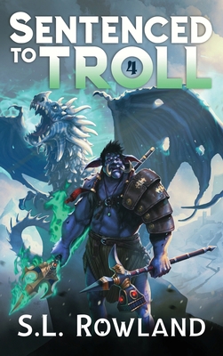 Sentenced to Troll 4 1964567092 Book Cover
