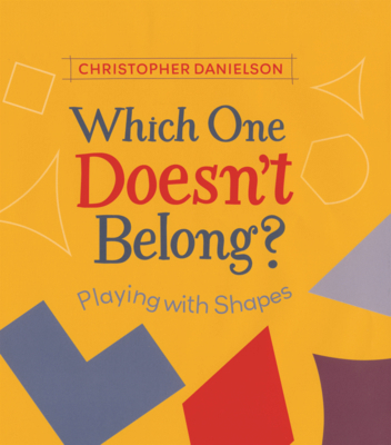 Which One Doesn't Belong?: Playing with Shapes B0GN2B9ZX4 Book Cover