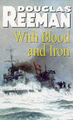 With Blood and Iron 0099062704 Book Cover