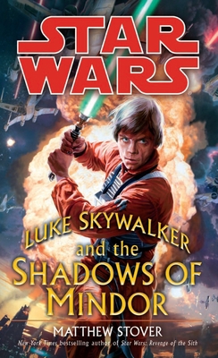 Luke Skywalker and the Shadows of Mindor: Star ... B00513E3V8 Book Cover