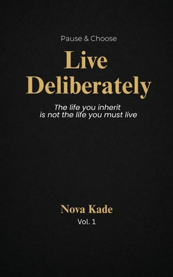 Pause & Choose: Live Deliberately 9356353255 Book Cover
