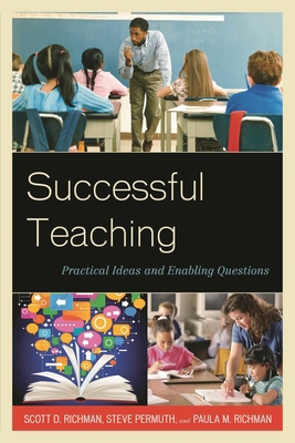 Successful Teaching: Practical Ideas and Enabli... 1475801319 Book Cover