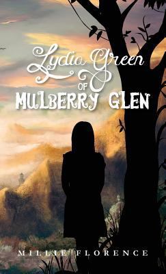 Lydia Green of Mulberry Glen 1732878919 Book Cover