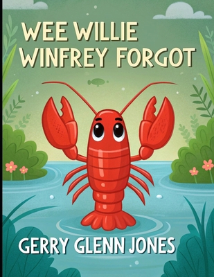We Willie Winfrey Forgot B0GG9PMY6D Book Cover