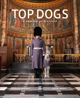 Top Dogs: A British Love Affair 1916355447 Book Cover