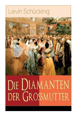 Die Diamanten der Großmutter [German] 8026889711 Book Cover