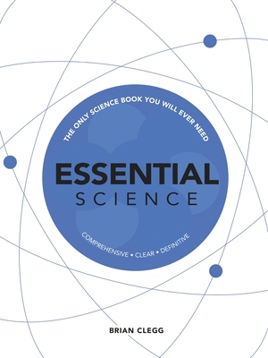 Essential Science: The Only Science Book You Wi... 1787394468 Book Cover