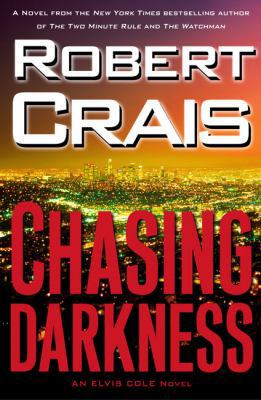 CHASING DARKNESS BY (CRAIS, ROBERT)[POCKET BOOK... 1416571310 Book Cover