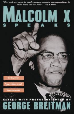 Malcolm X Speaks: Selected Speeches and Statements 1417627867 Book Cover