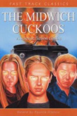 The Midwich Cuckoos (Fast Track Classics) 0237526891 Book Cover