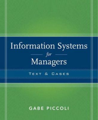 Information Systems for Managers: Texts & Cases 047008703X Book Cover